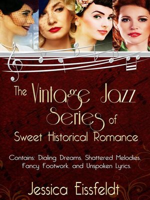 cover image of The Sweethearts & Jazz Nights Series of Sweet Historical Romance